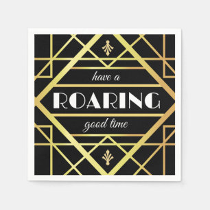 The Great "Have a roaring good time"  Napkin