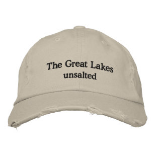 THE GREAT LAKES - unsalted Embroidered Hat