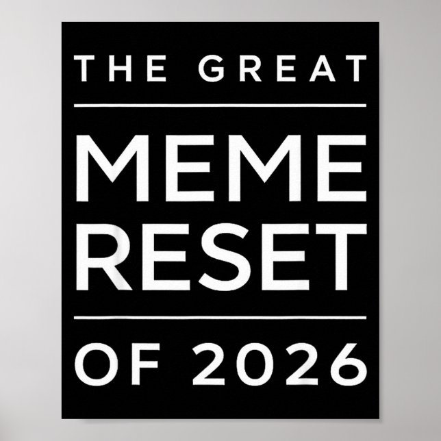 The Great Meme Reset Of 2026 Funny Internet Memes  Poster (Front)