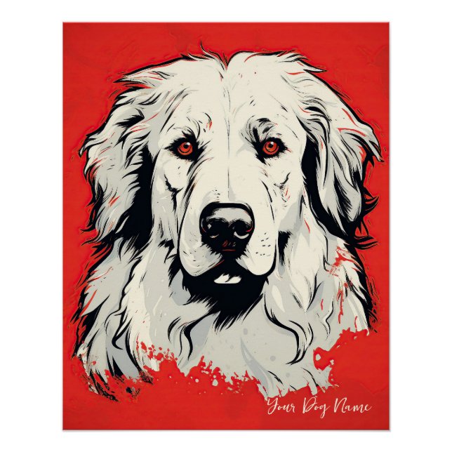 The Great Pyrenees Dog, Red and Black 002 - Ulises Poster (Front)