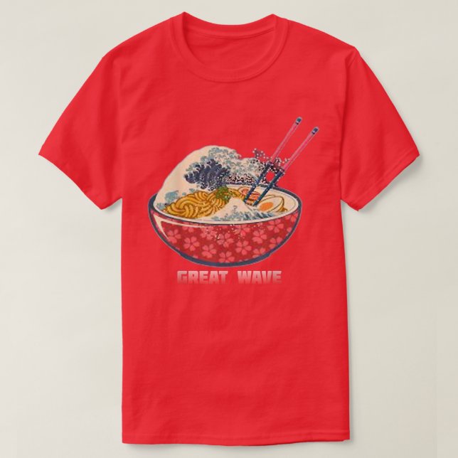 THE GREAT RAMEN WAVE  T-Shirt (Design Front)