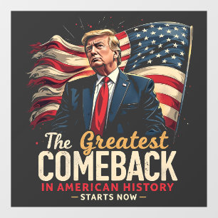 The Greatest Comeback in American History Trump