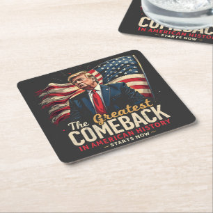 The Greatest Comeback in American History Trump Square Paper Coaster