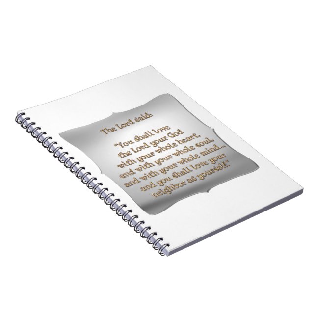 The Greatest Commandment Spiral Notebook (Right Side)