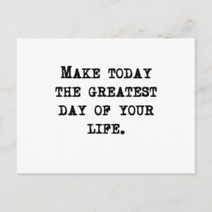 The Greatest Day Of Your Life Postcard