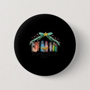 The Greatest Gift For All Christmas Nativity Jesus 6 Cm Round Badge