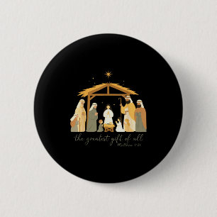 The Greatest Gift For All Christmas Nativity Jesus 6 Cm Round Badge