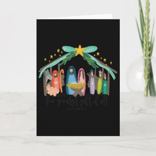 The Greatest Gift For All Christmas Nativity Jesus Card