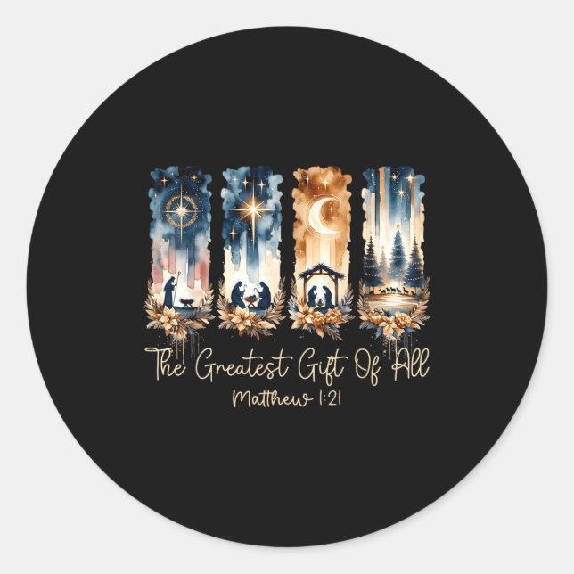 The Greatest Gift For All Christmas Nativity Jesus Classic Round Sticker (Front)