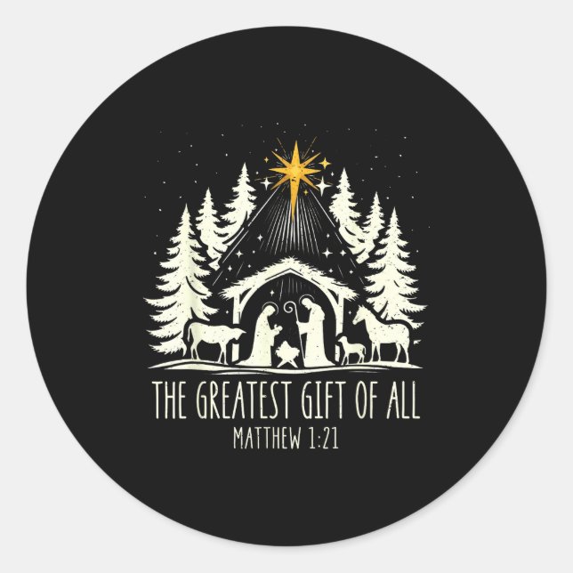 The Greatest Gift For All Christmas Nativity Jesus Classic Round Sticker (Front)