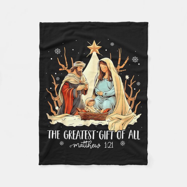 The Greatest Gift For All Christmas Nativity Jesus Fleece Blanket (Front)