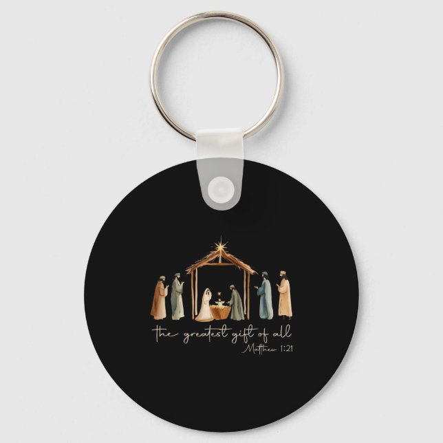 The Greatest Gift For All Christmas Nativity Jesus Key Ring (Front)