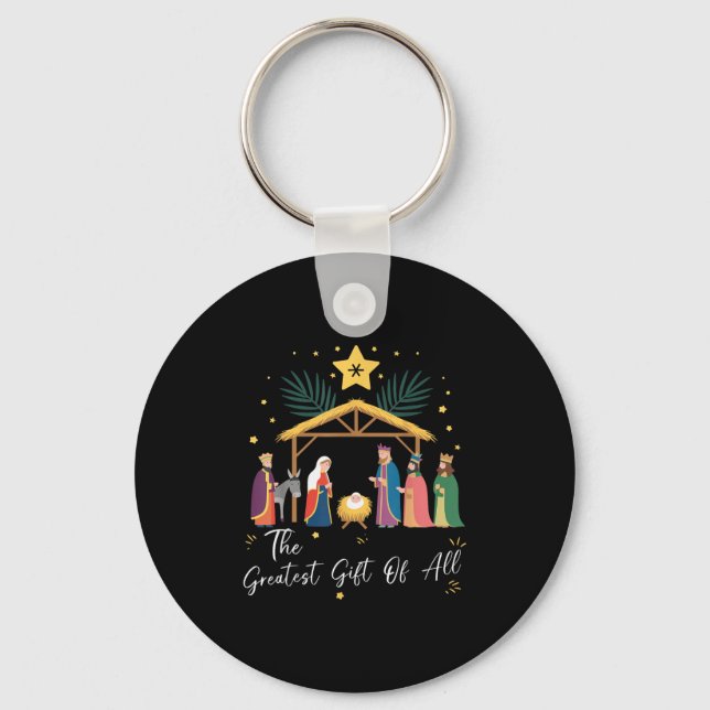 The Greatest Gift For All Christmas Nativity Jesus Key Ring (Front)