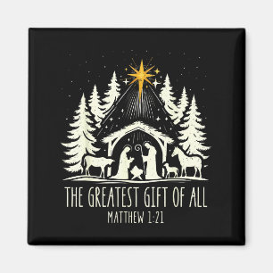 The Greatest Gift For All Christmas Nativity Jesus Magnet