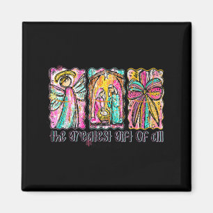 The Greatest Gift For All Christmas Nativity Jesus Magnet