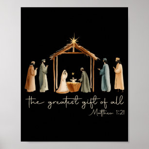 The Greatest Gift For All Christmas Nativity Jesus Poster