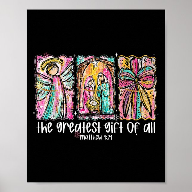 The Greatest Gift For All Christmas Nativity Jesus Poster (Front)