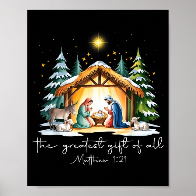 The Greatest Gift For All Christmas Nativity Jesus Poster (Front)