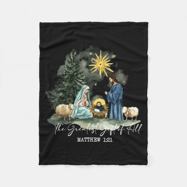 The Greatest Gift Of All Christmas Xmas Nativity B Fleece Blanket (Front)