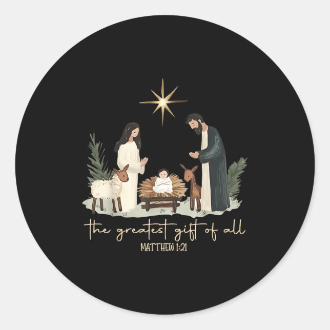 The Greatest Gift Of All Jesus Christian Holiday C Classic Round Sticker (Front)