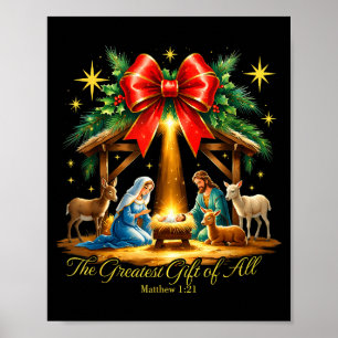 The Greatest Gift Of All Nativity Christian Christ Poster