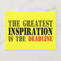 THE GREATEST INSPIRATION IS DEADLINE FUNNY