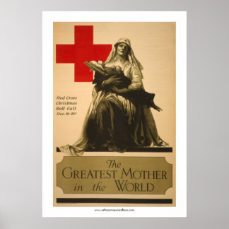 "The Greatest Mother in the World" - Red Cross Poster