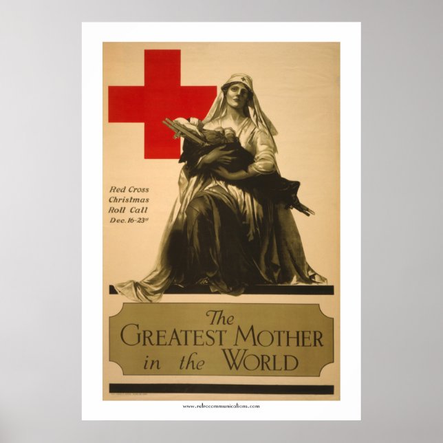 "The Greatest Mother in the World" - Red Cross Poster (Front)