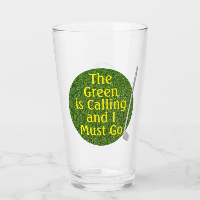 The Green Is Calling Glass Tumbler (Front)