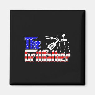 The Grill-father 4th Of July Funny Grilling Bbq Am Magnet