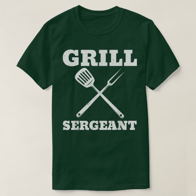 The Grill Sergeant  Funny BBQ Father's Day T-Shirt (Design Front)