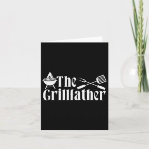 The Grillfather - Bbq Fathers Day Present - Funny Card