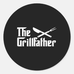 The Grillfather Bbq Grill And Smoker For Men Funny Classic Round Sticker