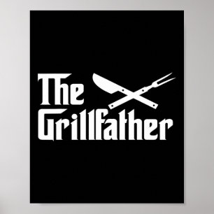 The Grillfather Bbq Grill And Smoker For Men Funny Poster