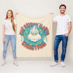 The Grinch Hated Christmas Fleece Blanket
