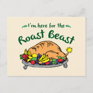 The Grinch I'm Here for the Roast Beast Postcard