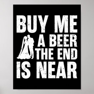 The Groom Bachelor Supplies Party Wedding Poster