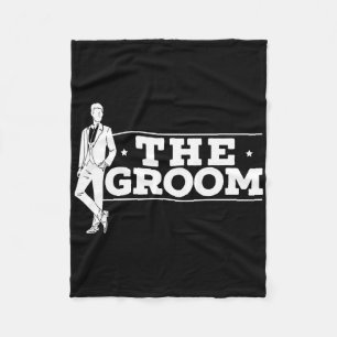 The Groom Fiancee Stag Night Wedding Bachelor Part Fleece Blanket