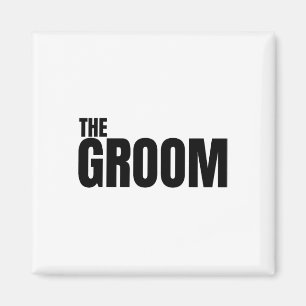 The Groom Is Mens Wedding Engagement Is Bachelor P Magnet