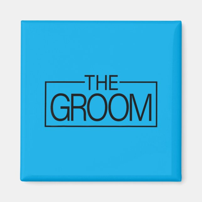 The Groom Matching The Bride Wedding Bachelor Magnet (Front)