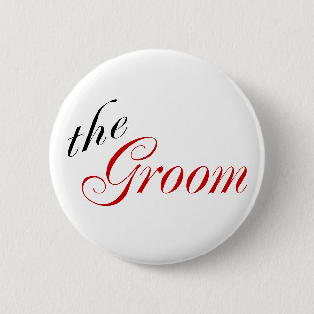 The Groom (Red) 6 Cm Round Badge (Front)