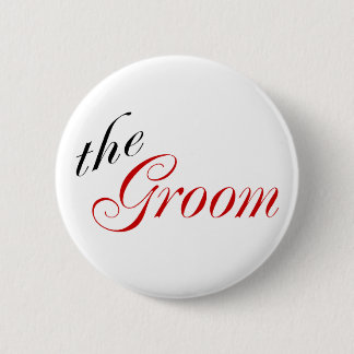 The Groom (Red) 6 Cm Round Badge