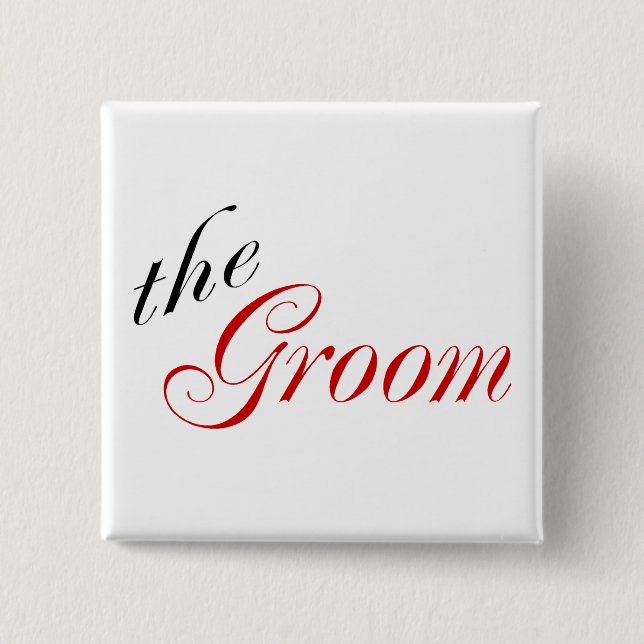 The Groom (Script Red) 15 Cm Square Badge (Front)