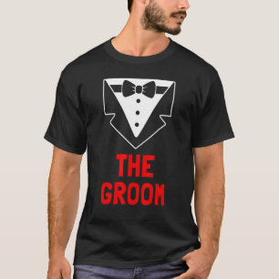 The Groom Stag And Bachelor Party Group Tuxedo Out T-Shirt