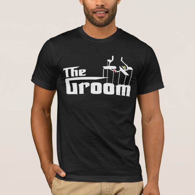 The Groom T-shirt (Best Version) (Front)
