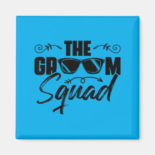 The Groom Team Sungles Wedding Bachelor Party Magnet