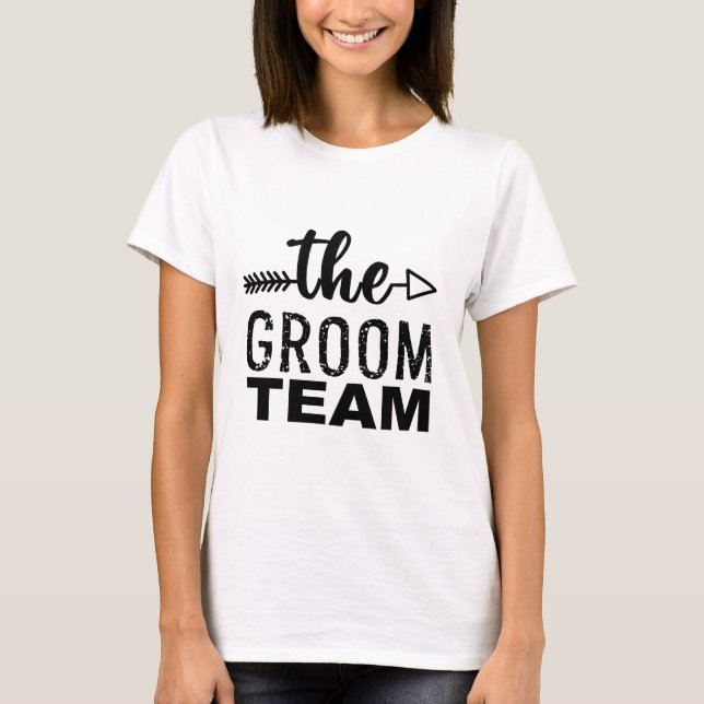 The Groom Team T-Shirt (Front)