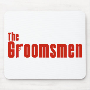 The Groomsmen (Mafia Red) Mouse Pad