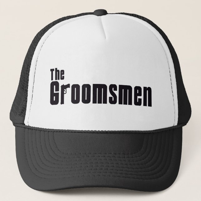 The Groomsmen (Mafia) Trucker Hat (Front)