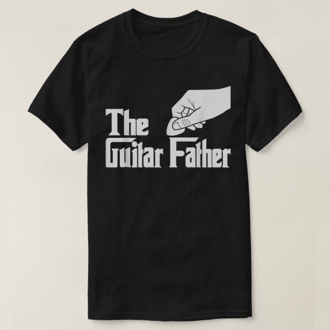 The Guitar Father T-Shirt (Design Front)